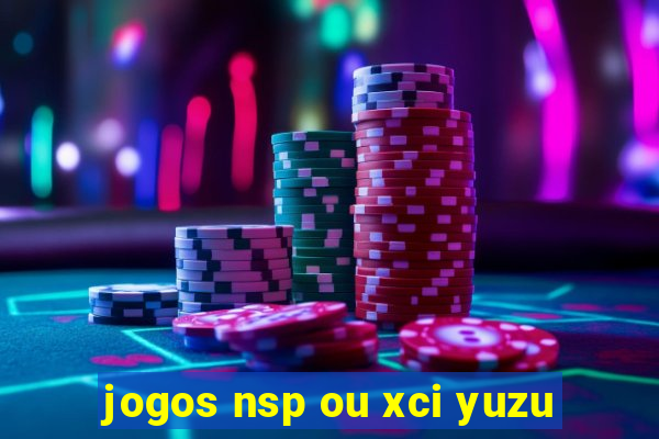 jogos nsp ou xci yuzu